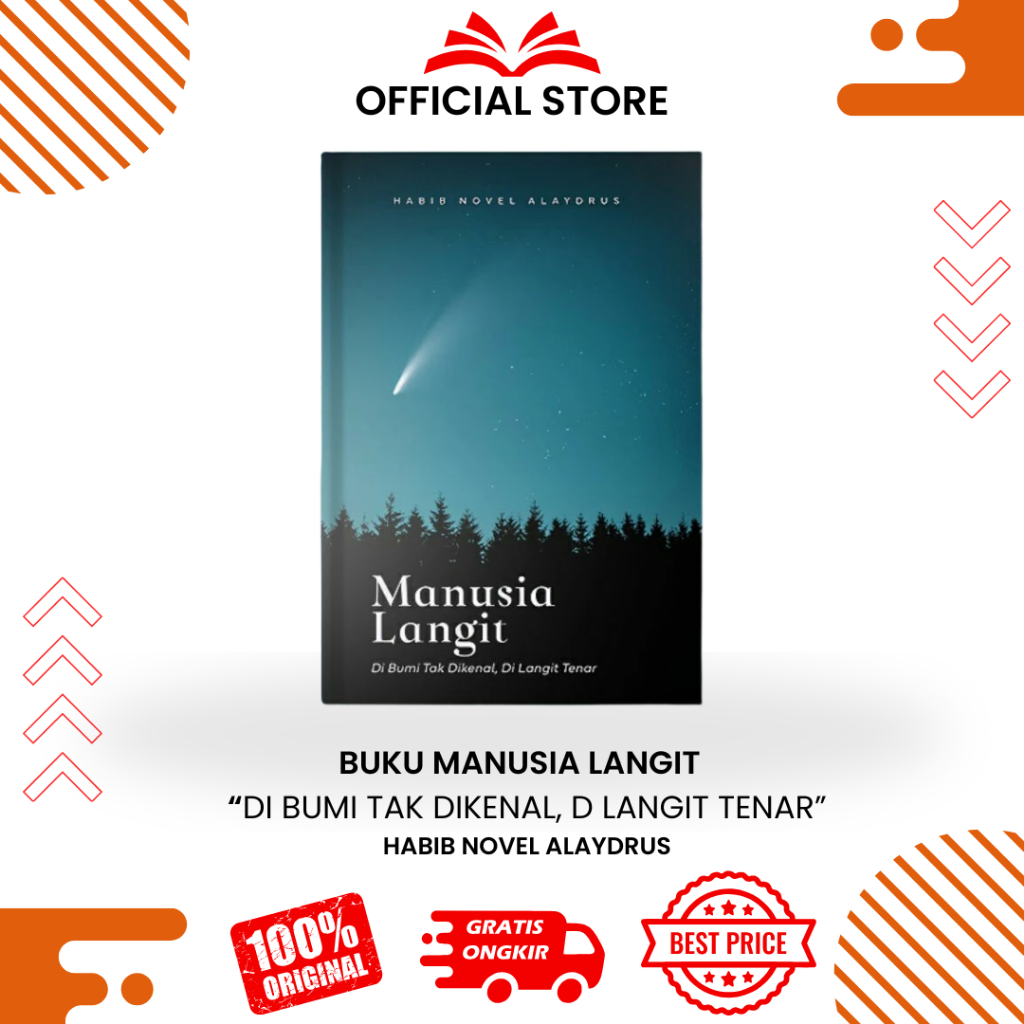 Buku MANUSIA LANGIT "Di Bumi Tak Dikenal, di Langit Tenar" HABIB NOVEL ALAYDRUS