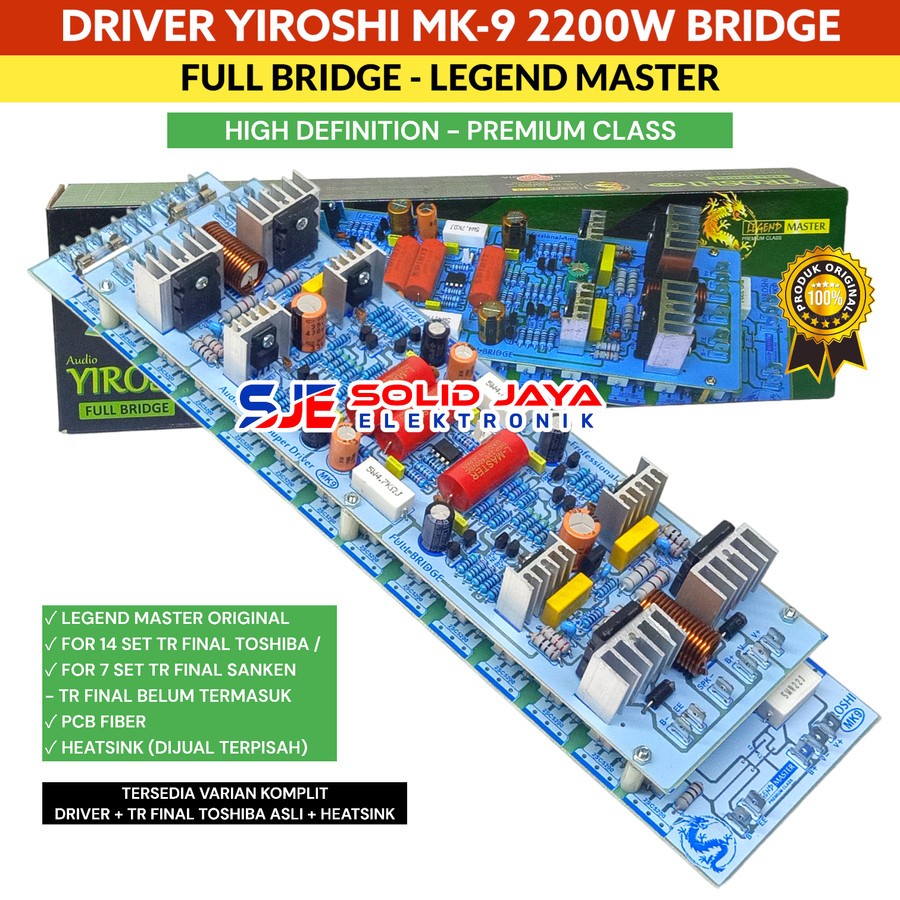 KIT DRIVER POWER YIROSHI MK9 MK 9 MK-9 2200W TANPA TRANSISTOR TR FINAL FULL BRIDGE SYSTEM AMPLI AMPL