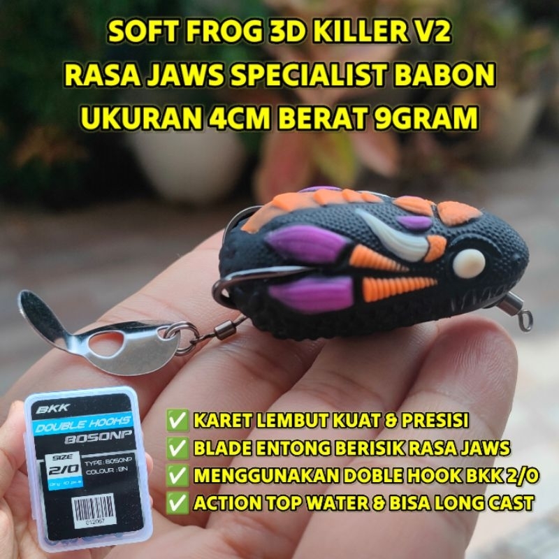 SOFT FROG 3D KILLER V2 BLADE ENTONG BERISIK RASA JAWS BY MANTAP LURE 4CM 9GRAM || UMPAN PANCING MANC