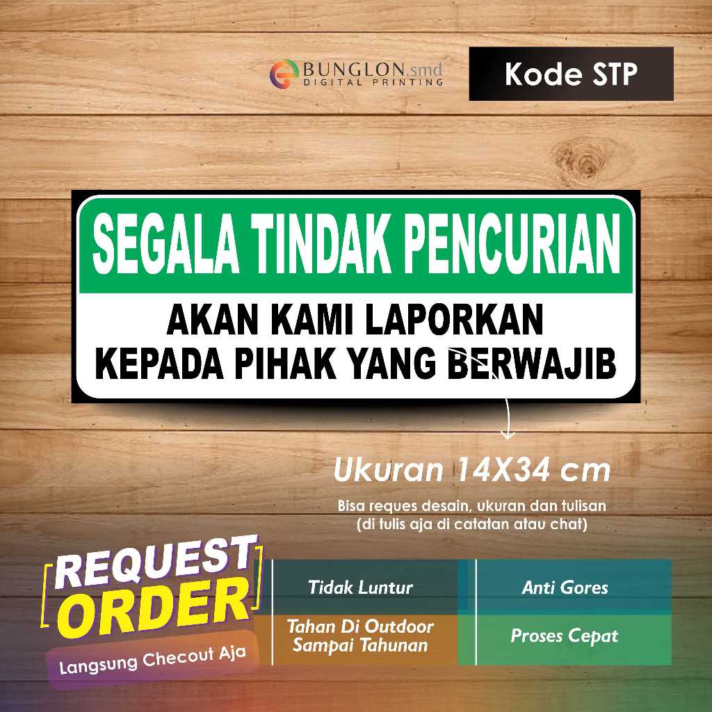 

STIKER SEGALA TINDAK PENCURIAN AKAN KAMI LAPORKSN KEPADA PIHAK BERWAJIB + LAMINASI KODE SPT HIJAU