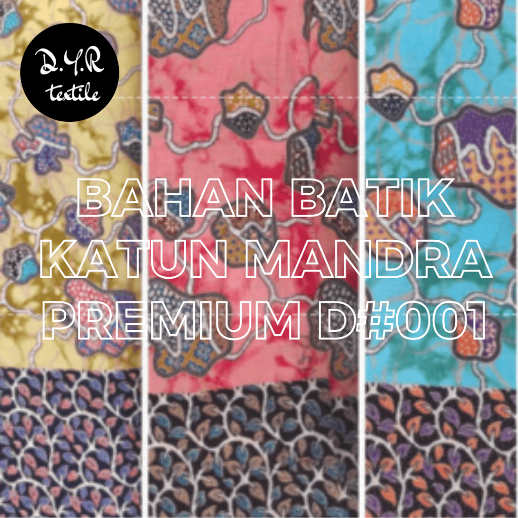 DYR Textile | Bahan Batik Katun Mandra Premium d#001