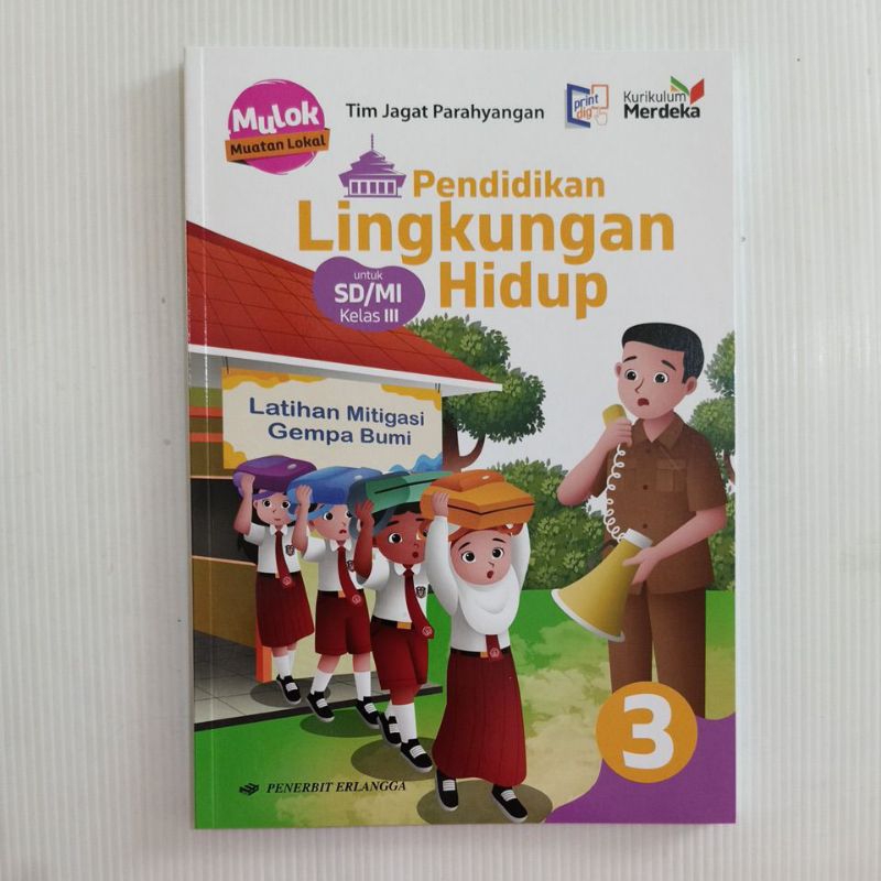 Plh Pendidikan Lingkungan hidup Kelas 3 SD/MI Kurikulum Merdeka Erlangga Original
