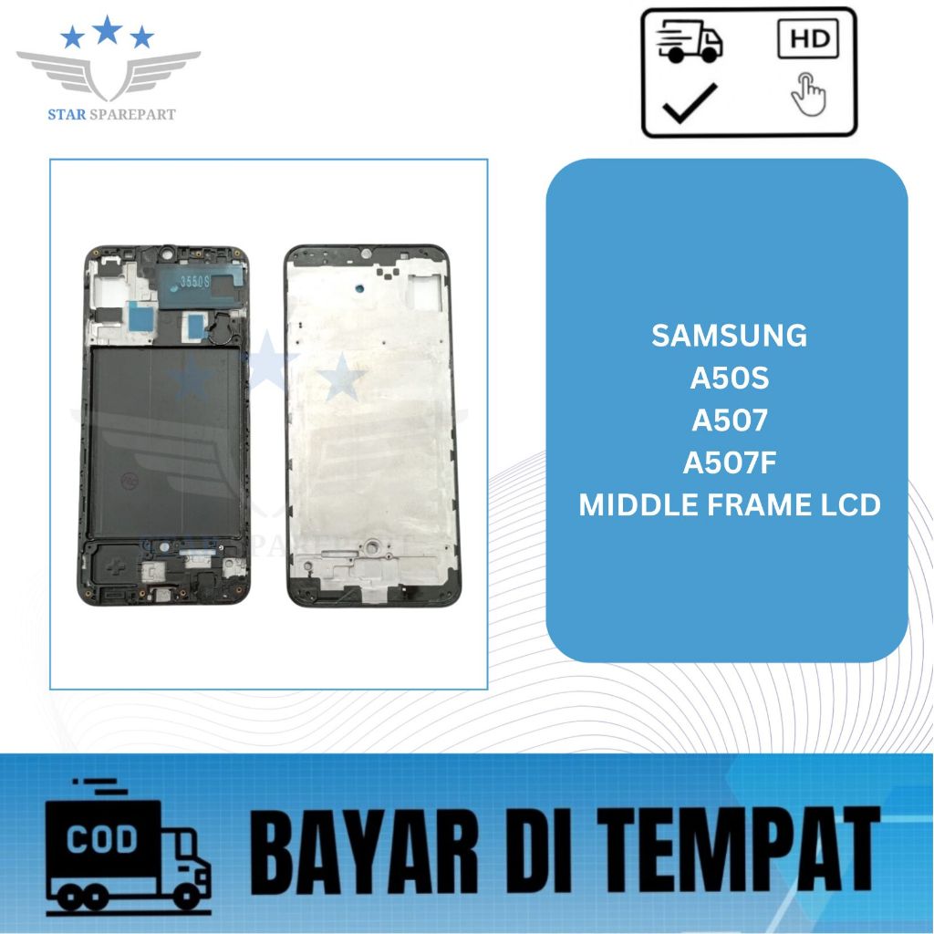 MIDDLE FRAME LCD SAMSUNG A50S / A507 / A507F / DUDUKAN LCD
