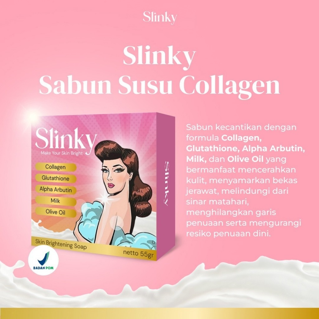 Sabun Susu Collagen SLINKY Pemutih Badan Cerah Alami Original BPOM