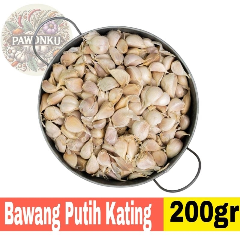 

Bawang Putih Kating Ekonomis 200gr