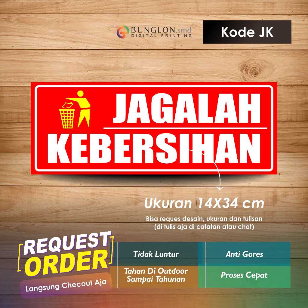 

STIKER JAGALAH KEBERSIHAN + LAMINASI KODE JK MERAH