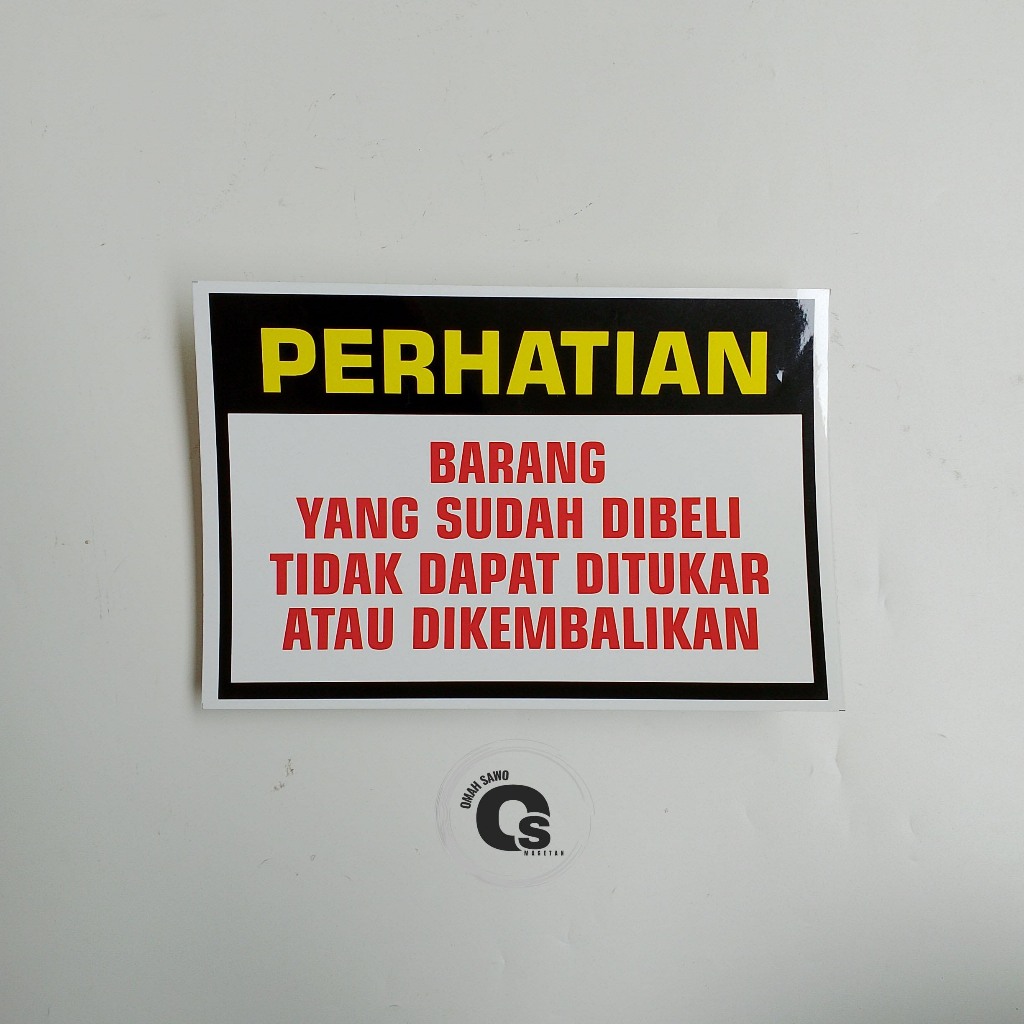 

Stiker Barang Yang Sudah Dibeli Tidak Dapan Ditukar/Dikembalikan - Stiker Toko