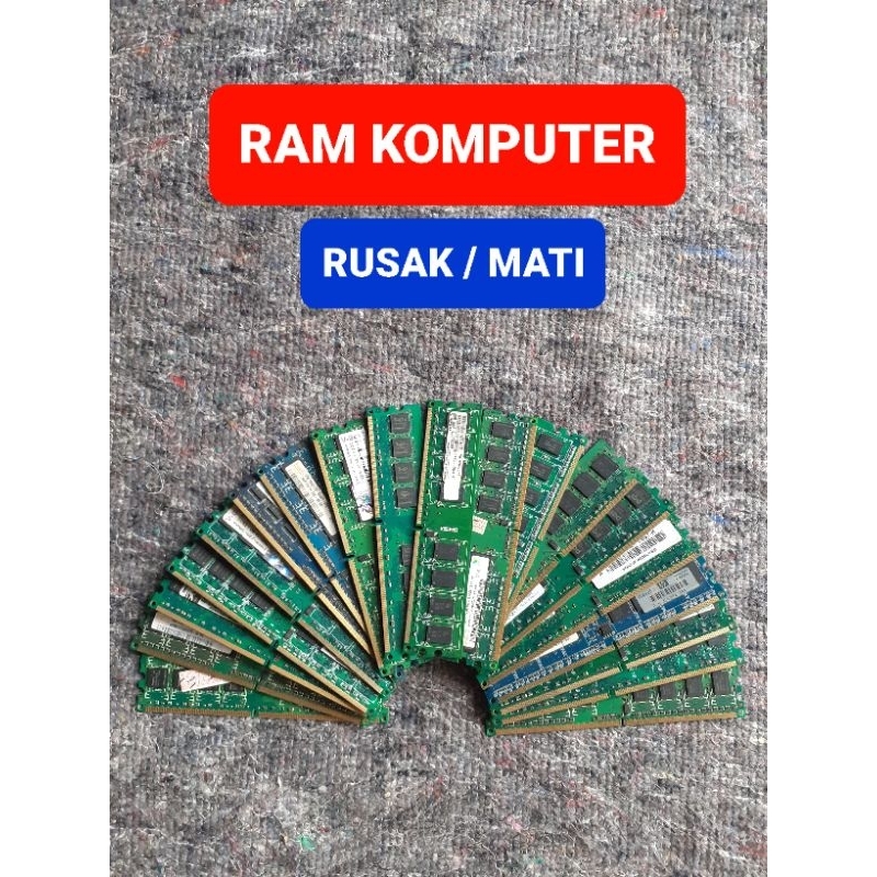 Ram DDR Komputer/Laptop rusak/mati