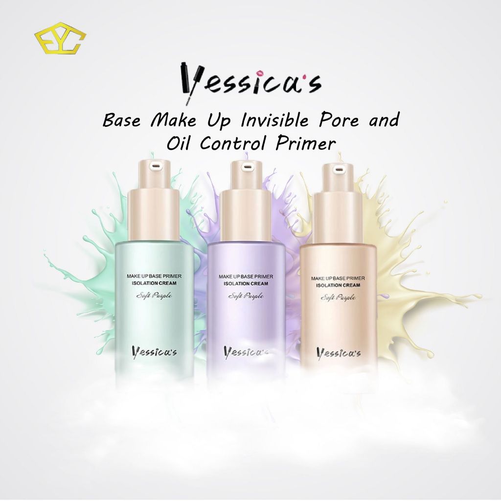 FYC [Rahasia Nonawaty] Yessica’s - Yessica's Base Make Up Invisible Pore, and Oil Control Primer - 3