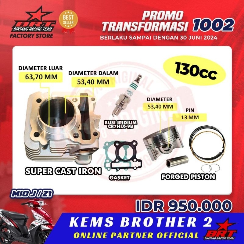 BLOK BORE UP BRT ORIGINAL MIO J JUPITER Z1 X RIDE FINO 115 PISTON 53.4 MM DAN 58.5 MM 130 CC DAN 155