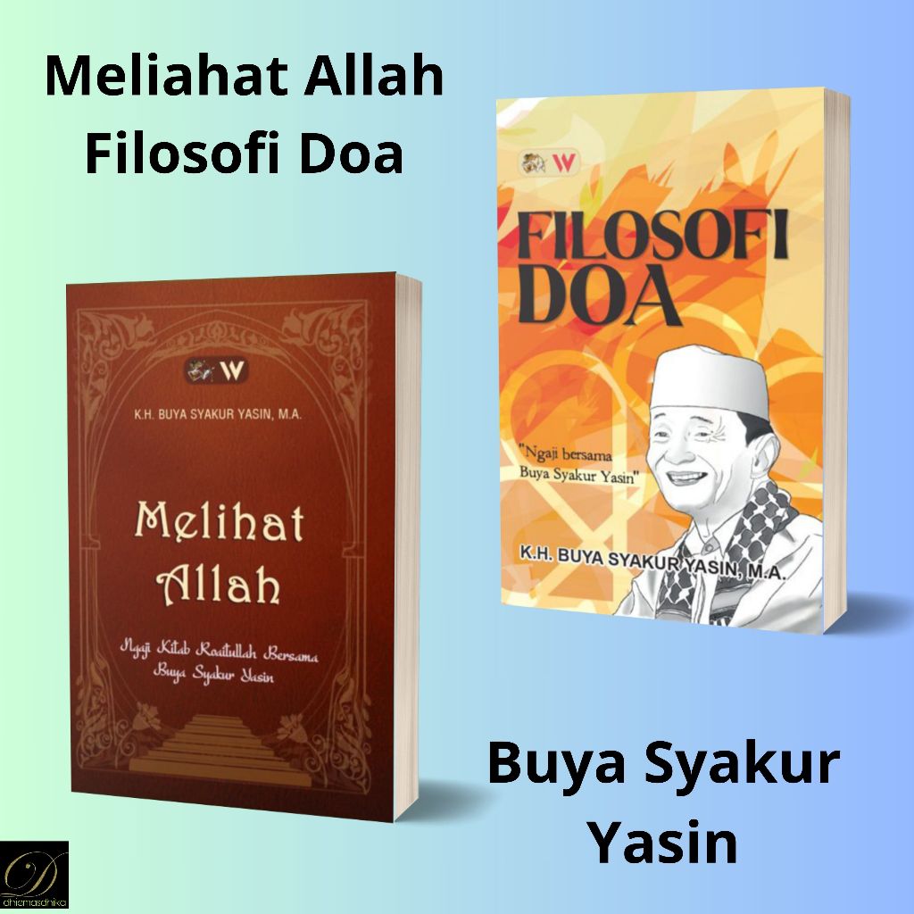 Buku Melihat Allah dan Filosofi Doa Buya Syakur Yasin