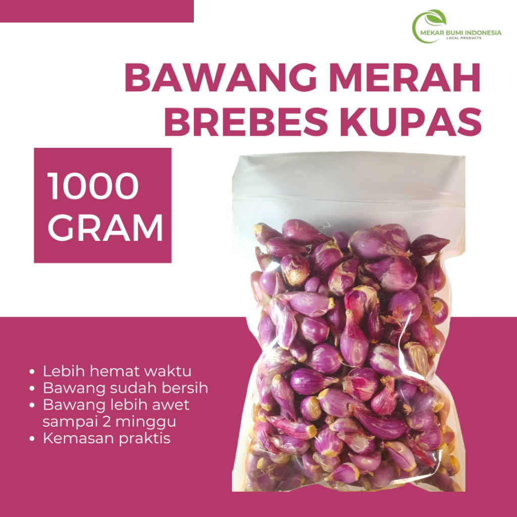 

BAWANG BREBES KUPAS TANPA KULIT 1 KG