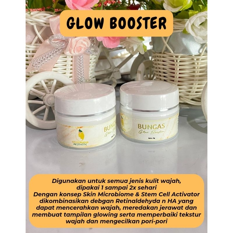 Glow Booster