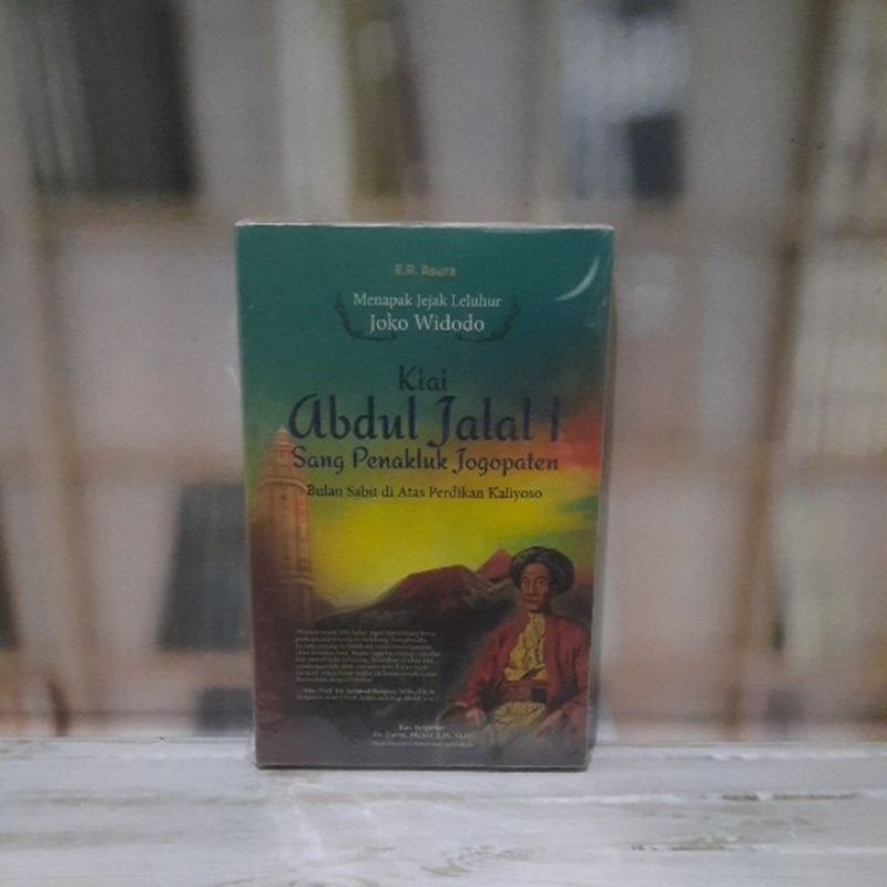 Kiai Abdul Jalal I Sang Penakluk Jogopaten - E R Asura - Original