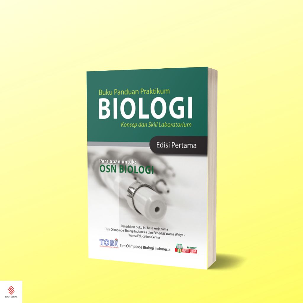 Buku Panduan Praktikum OSN Biologi SMA : Konsep dan Skill Praktikum  Edisi Pertama