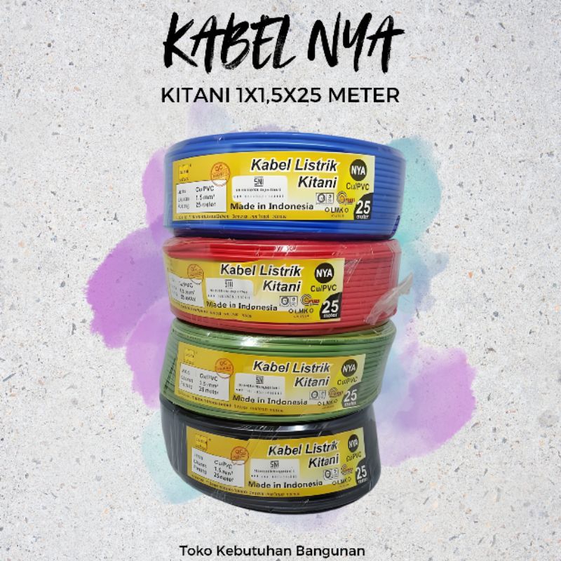 NYA KITANI 1x1,5x25M Kabel Jalur isi 1 Kitani 1 roll