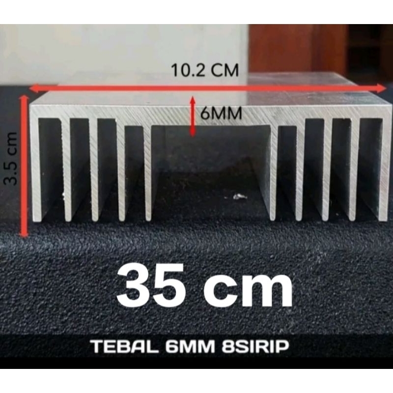 HEATSINK PENDINGIN 35 cm tebal 6mm 8 sirip