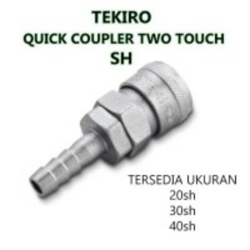 - Coupler Angin Tekiro / Air Quick Coupler Two Touch Coupler