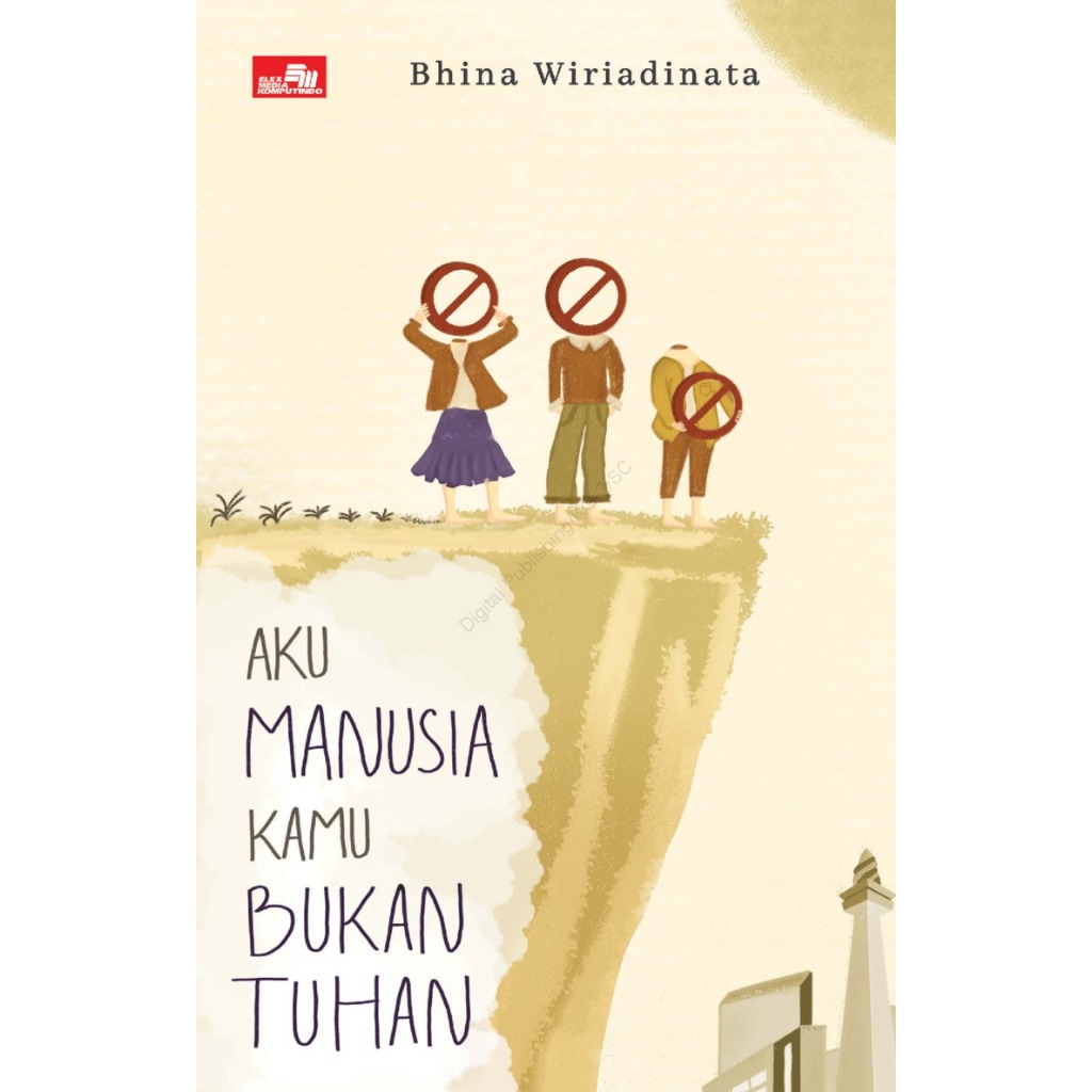 Gramedia Dumai - AKU MANUSIA KAMU BUKAN TUHAN