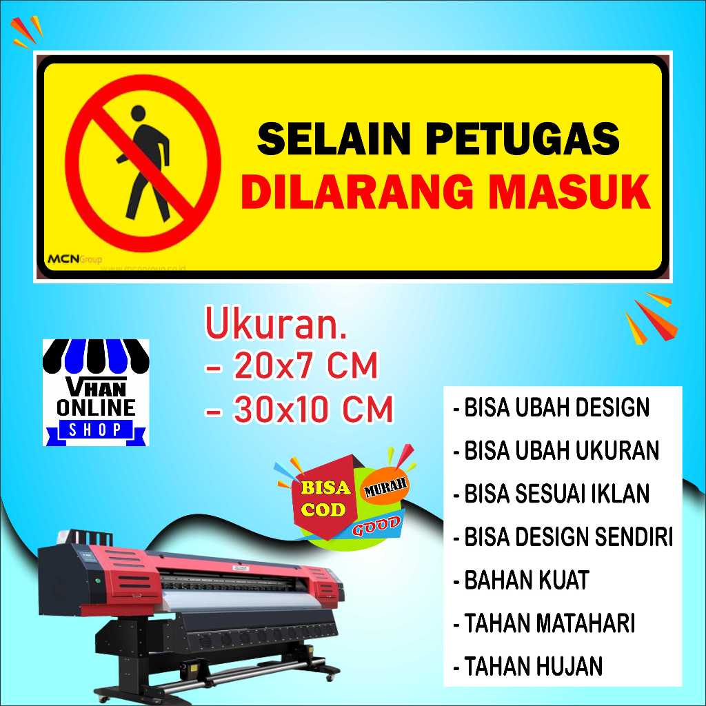 

Cetak Stiker Selain Petugas Dilarang Masuk Bahan Glosy Kuning