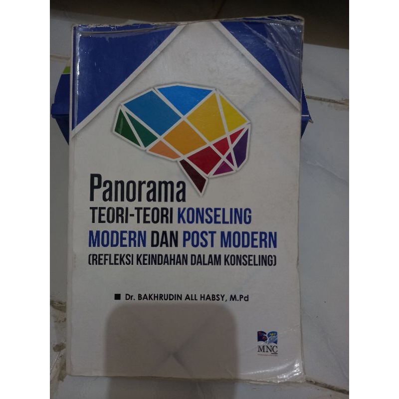 (JUAL MURAH) Panorama Teori-Teori Konseling Modern dan Post Modern (Refleksi Keindahan dalam Konseli