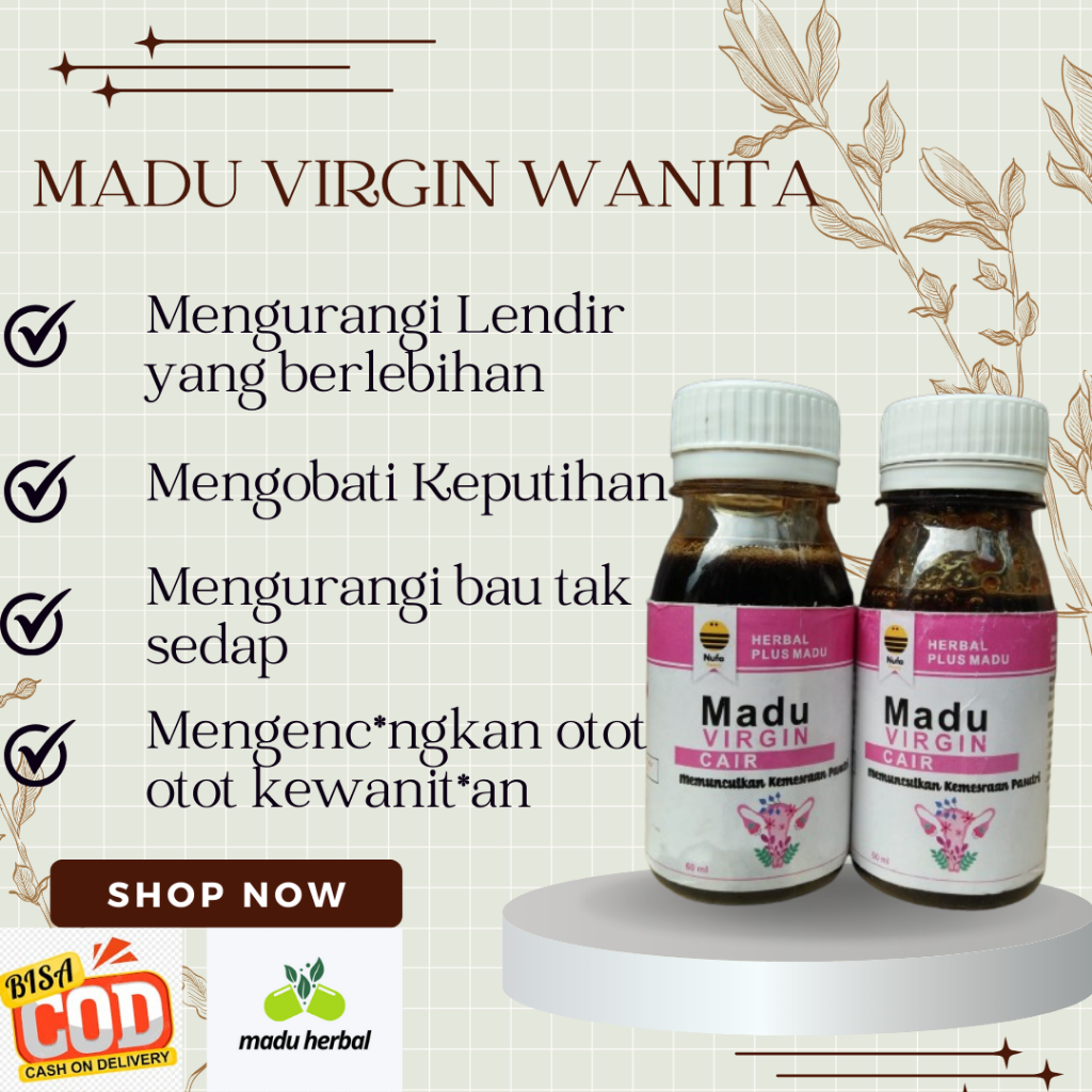 

Madu Virgin Mengobati Lendir Yang Berlebihan , Keputihan , Bau Tak Sedap