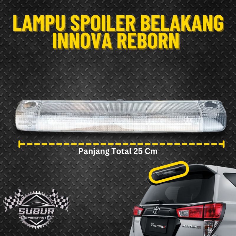 Lampu Spoiler Belakang Innova Reborn Original
