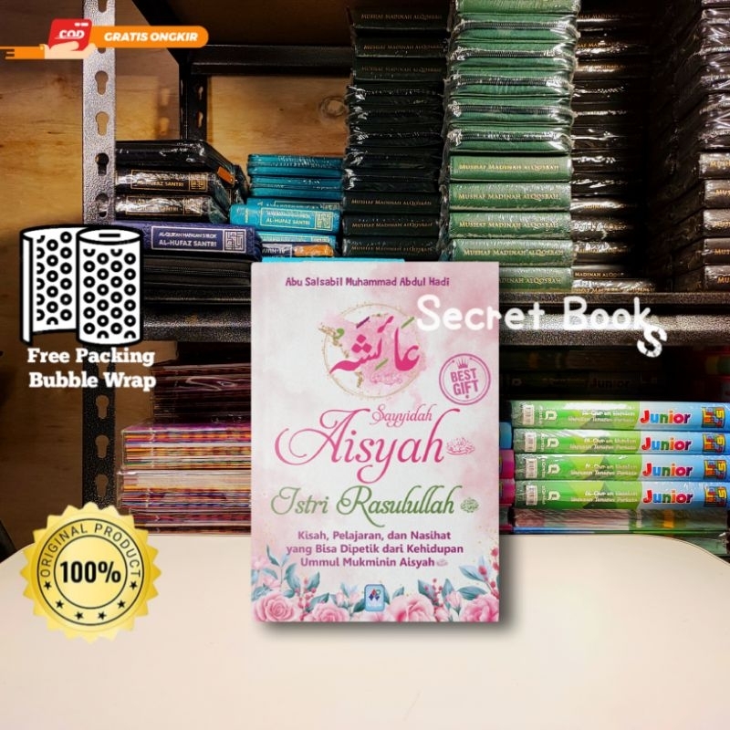 Sayyidah Aisyah Istri Rasulullah• Pustaka Arafah