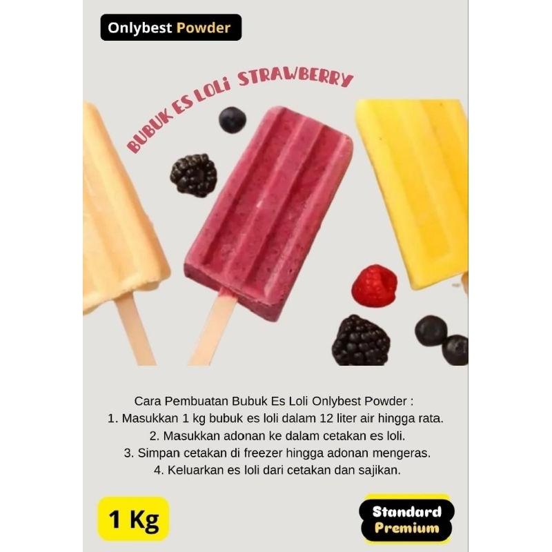 

Bubuk Es Loli 1Kg/1000Gram Rasa STRAWBERRY Standard Premium Onlybest Powder Murah / Bubuk Loly Ice / Bubuk Es Loly / Bahan Es Loli / Bahan Es Loly/ Es Loly Homemade / Es Loly Stik / Premik Es Loly / Bubuk Premix Es loli