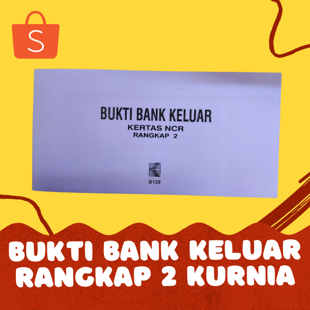 

Buku Bukti Bank Keluar Kurnia 2 Ply (Rangkap 2) Ukuran 1/3 Folio