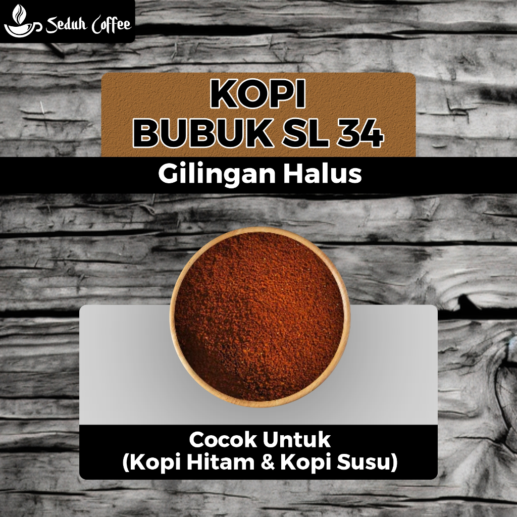

SEDUH- Bubuk Kopi Bubuk SL 34 Asli Unggulan premium 500gr