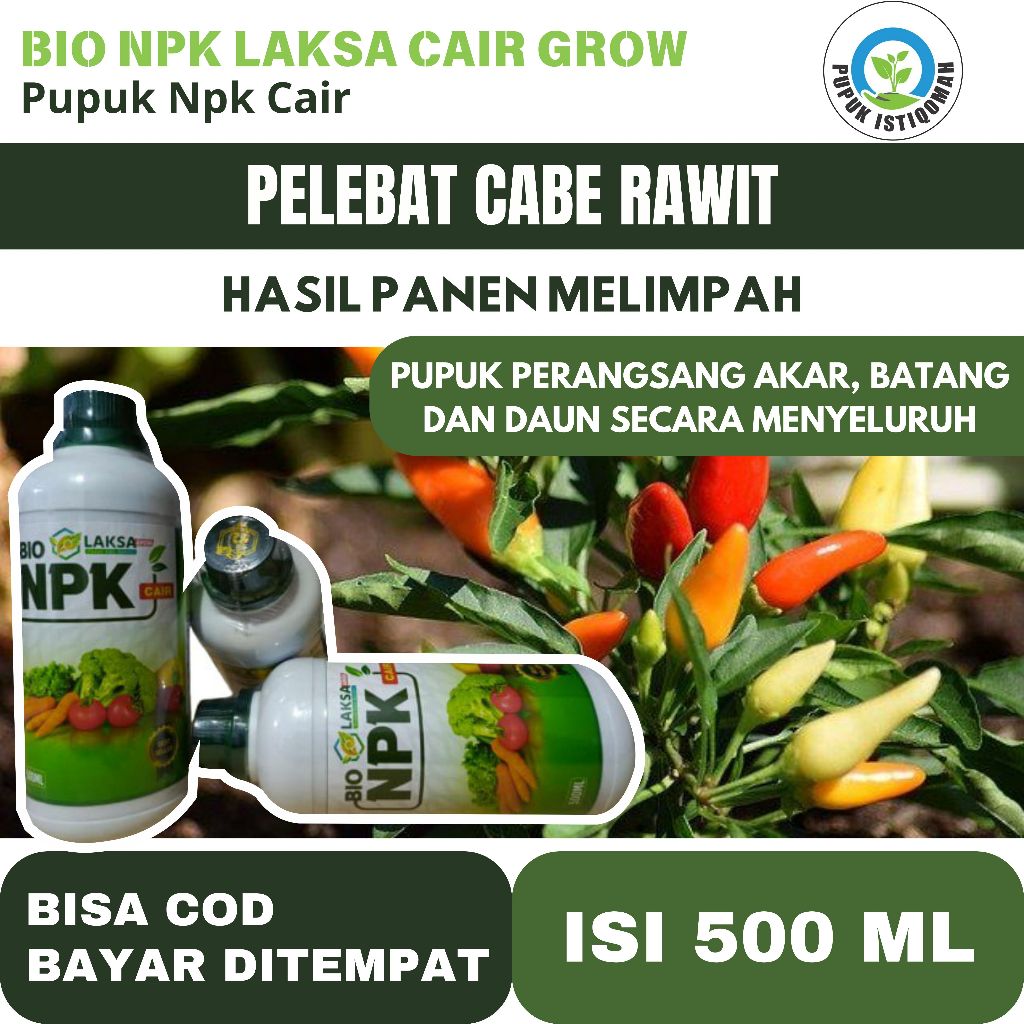 Pupuk Pertumbuhan Akar Daun Cabe Rawit AMPUH NPK LAKSA GROW 500ML Pupuk Penyubur Daun Dan Buah Cabe