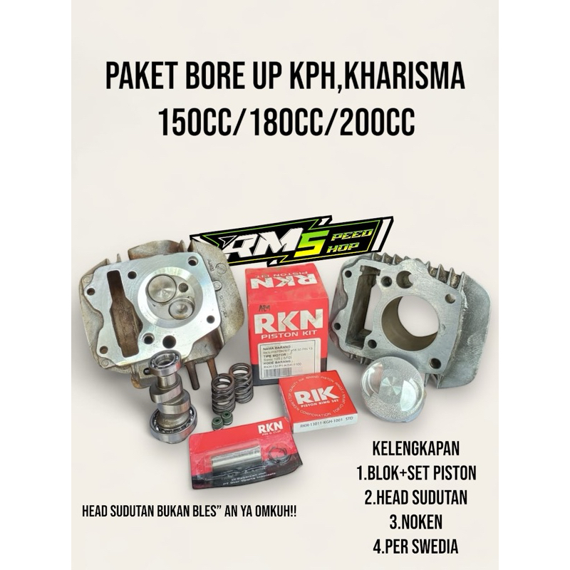 PAKET BORE SUPRA X125,KPH,KHARISMA 150cc/180cc/200cc SUDUTAN BUKAN BLES