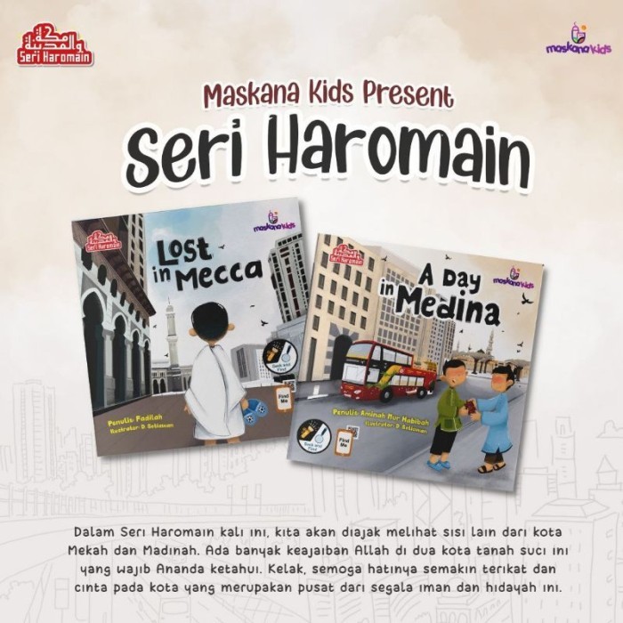 

A DAY IN MEDINA & LOST IN MECCA ORIGINAL BUKU ANAK