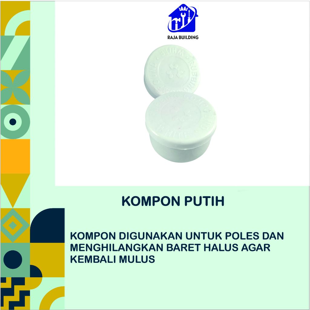Kompon Putih / Compound/Kompon Poles Putih
