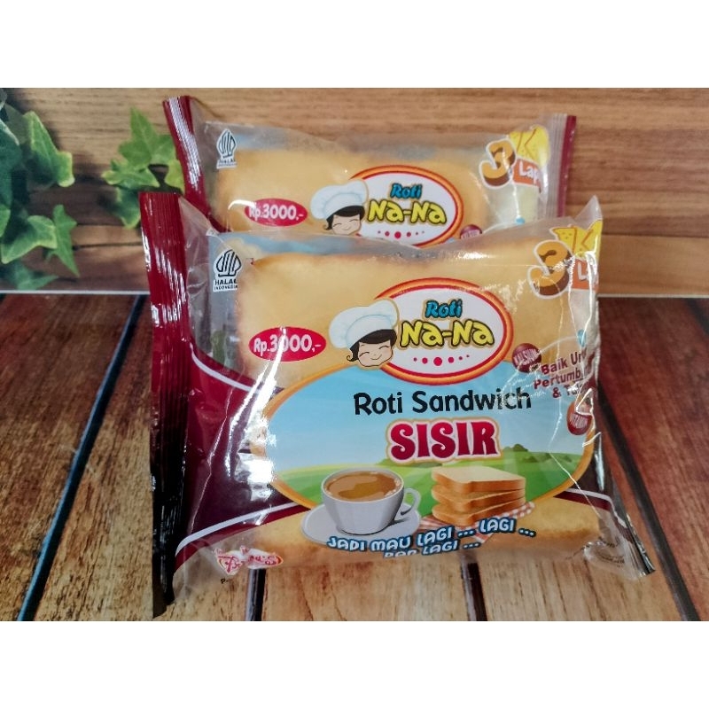 

ROTI SISIR NANA