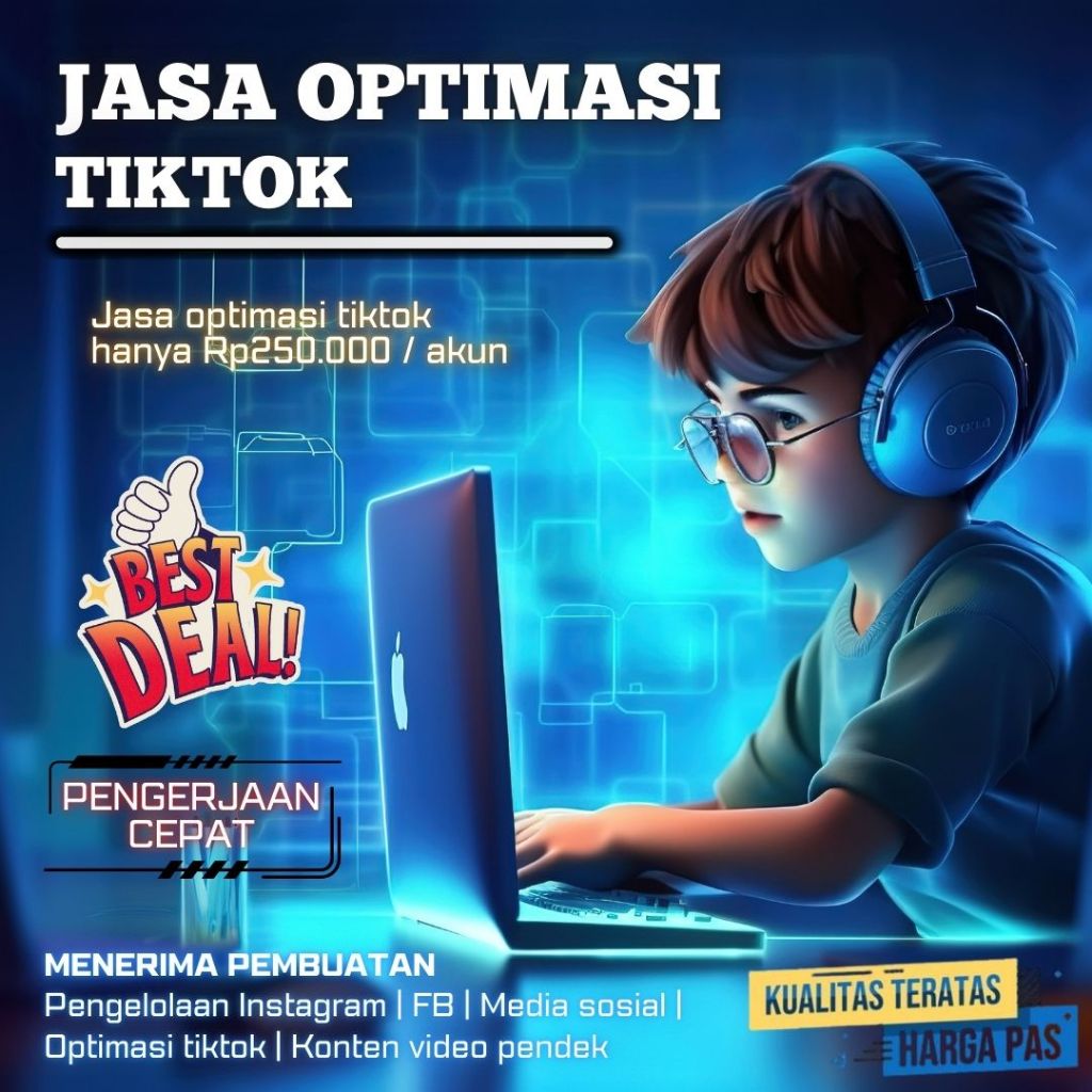 JASA PROFESIONAL OPTIMASI AKUN TIKTOK