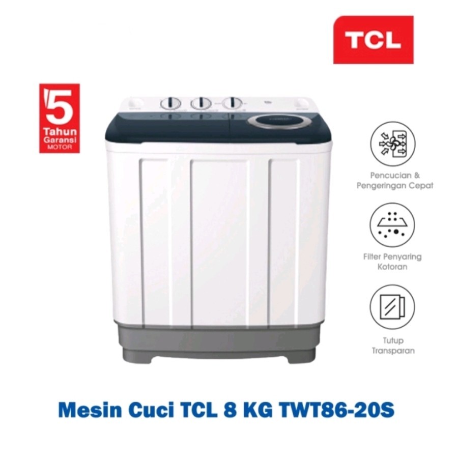 TCL MESIN CUCI 8KG TWIN TUB - TWT86-20S