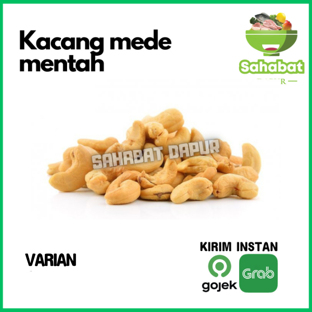 

Kacang Mede Mentah - Sahabatdapur