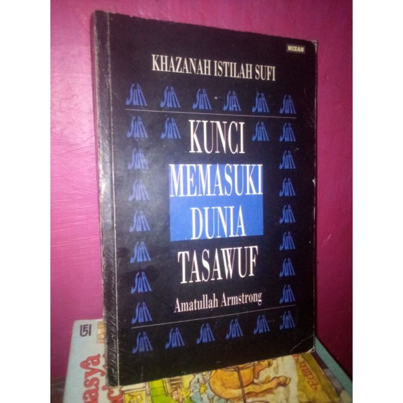 kunci memasuki dunia tasawuf