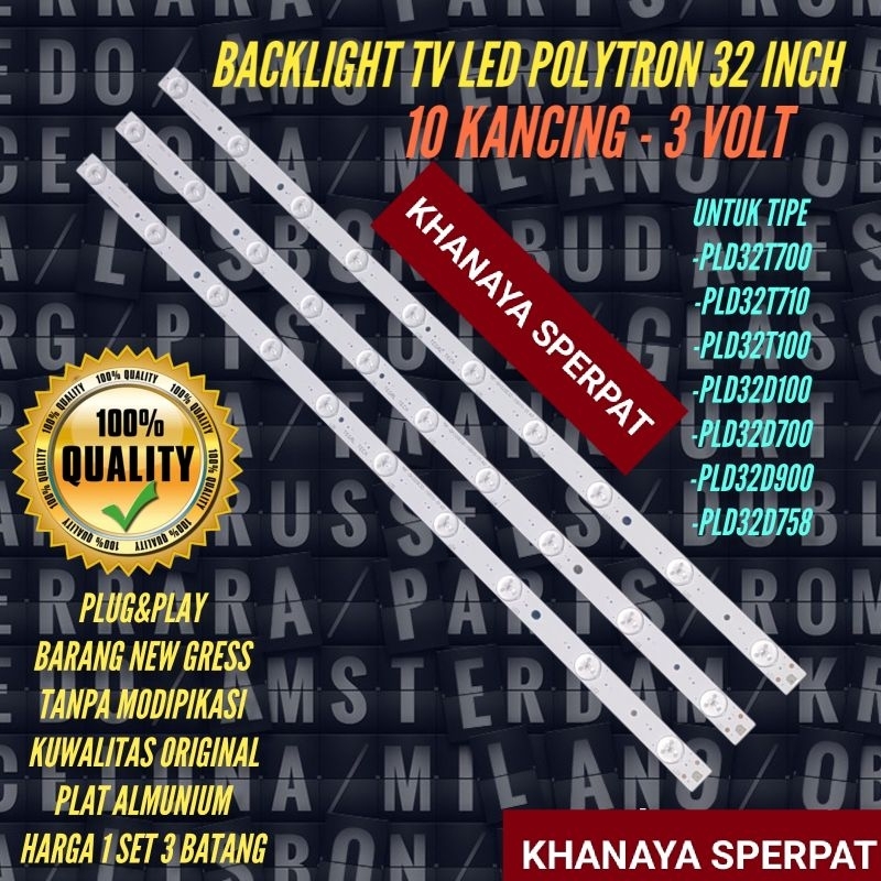 BACKLIGHT TV LED POLYTRON 32 INC PLD32T700 PLD32T710 PLD32T100 PLD32D100 PLD32D700 PLD32D900