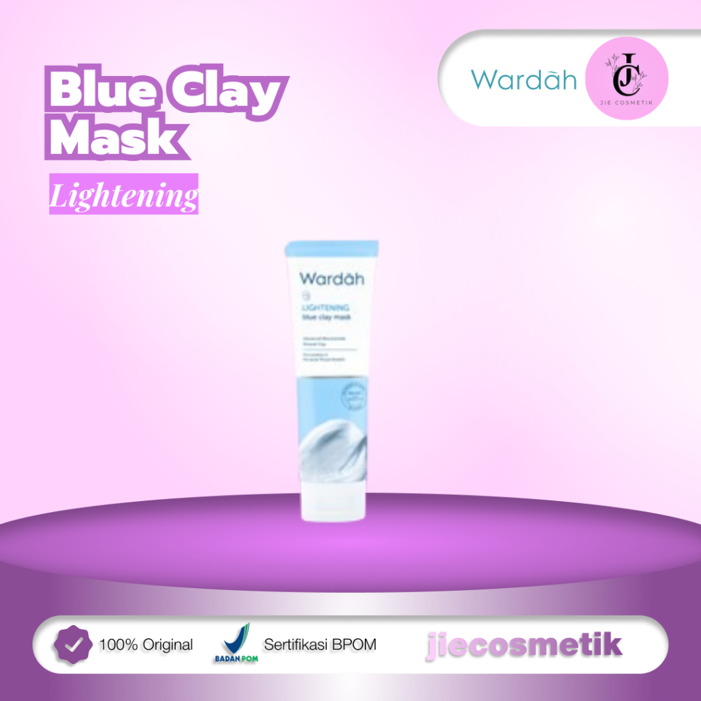 Wardah Lightening Blue Clay Mask 50gr | Face Mask | Masker Wajah Mencerahkan