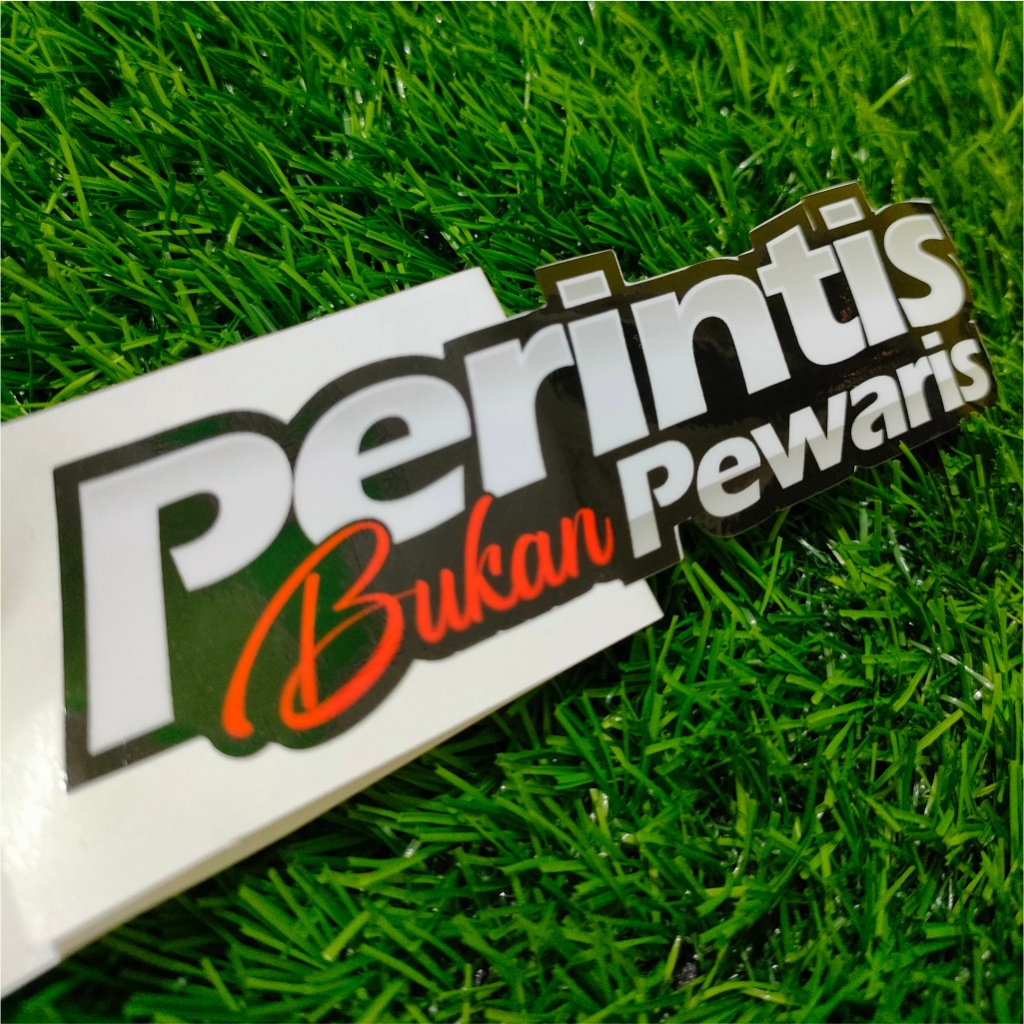 

Stiker viral | kata-kata | perintis bukan pewaris | vinyl Glossy/Hologram stiker potongan presisi terbaru stiker kecil perintis bukan pewaris