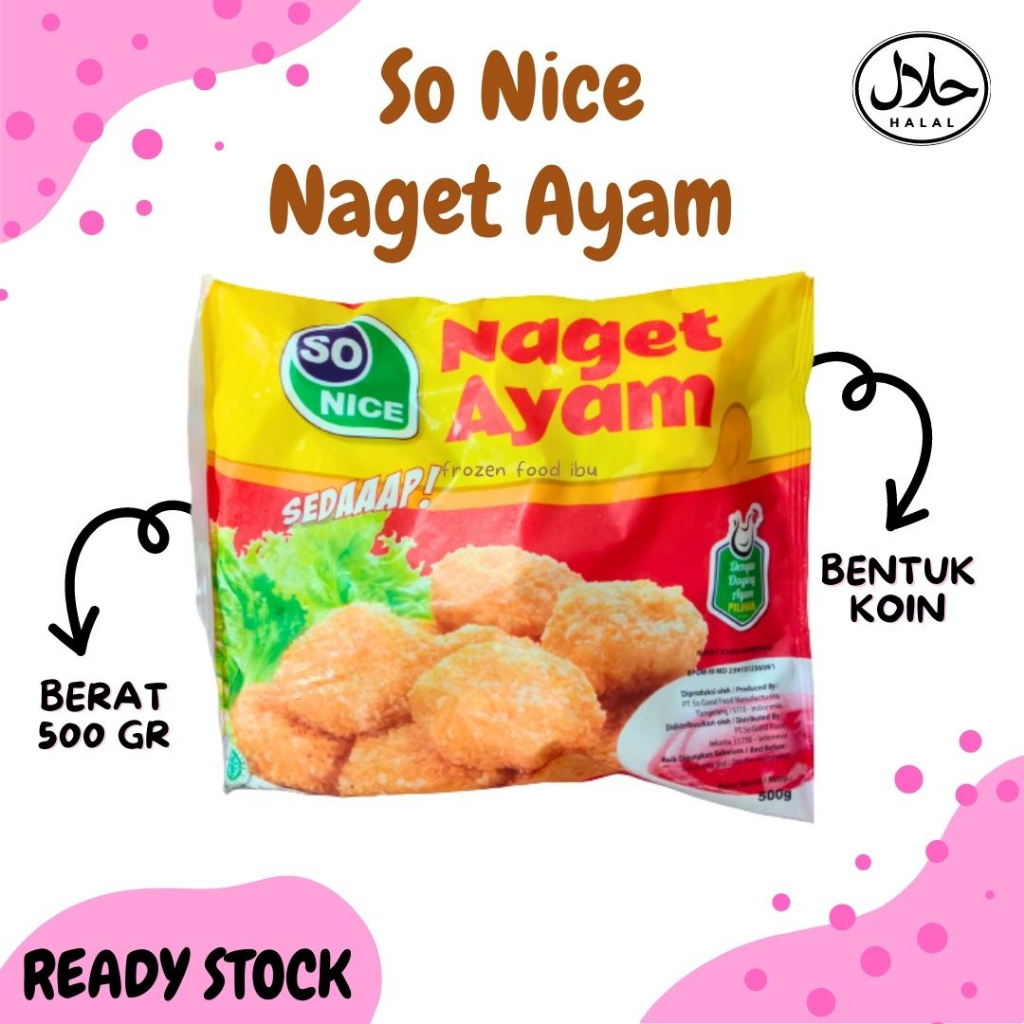 

500gr Naget SO NICE Sedaap Chicken Nugget 500 gr