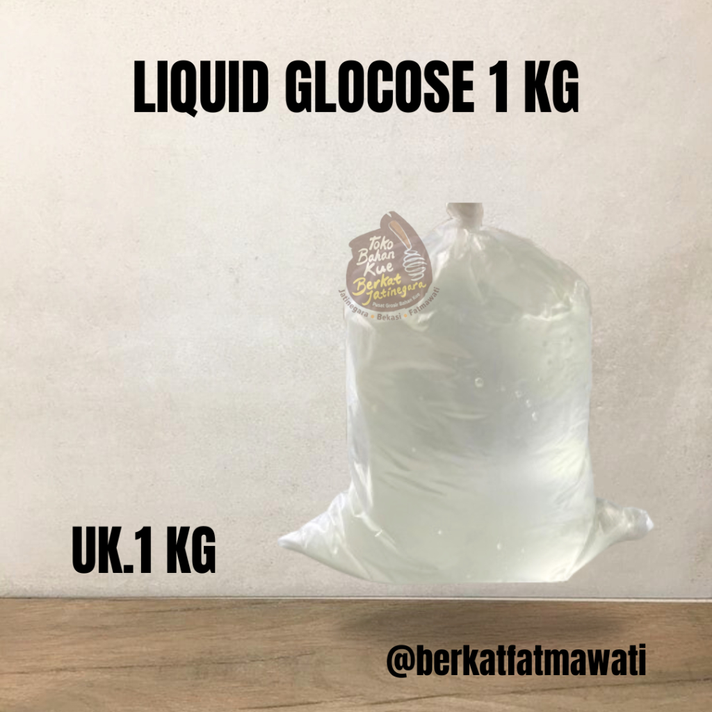 LIQUID GLUCOSE 1 KG / GLUKOSA / GULA BEKO / GULA KENTAL