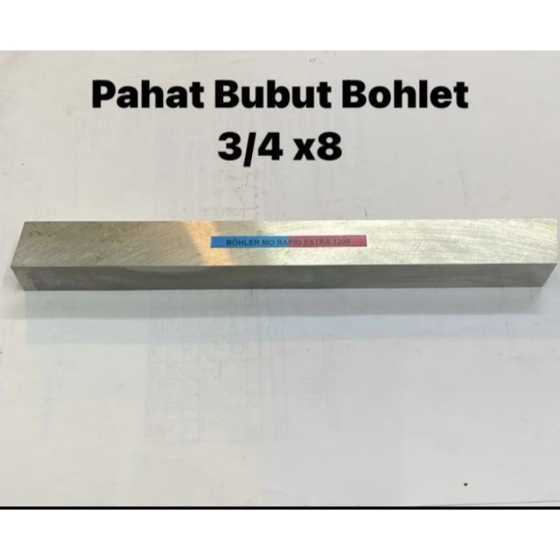 pahat bubut 3/4 x 8 BOHLER MO RAPID EXSTRA 1200