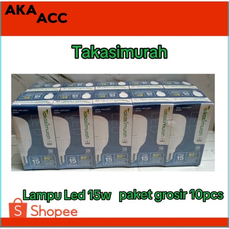 Paket 10pcs Lampu Led Takasimurah 10w / lampu murah led 10w takasimurah