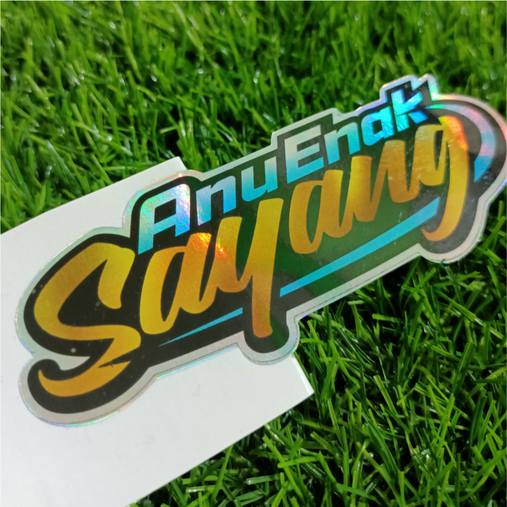 

Stiker viral | kata-kata | anu enak sayang | vinyl Glossy/Hologram stiker potongan presisi terbaru stiker kecil anu enak sayang