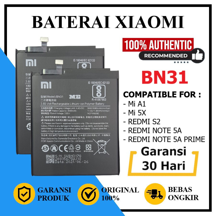 Baterai Xiaomi For Redmi Note 5A / Redmi Note 5A Prime / Redmi S2 / Mi A1 / Mi 5X BN31 Original ME