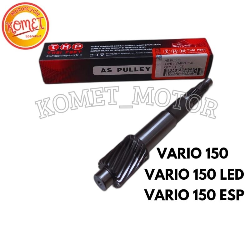 [KOMET] AS PULLY PULLI VARIO 150 VARIO 150 LED VARIO 150 ESP [ORIGINAL THAILAND]